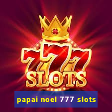 papai noel 777 slots